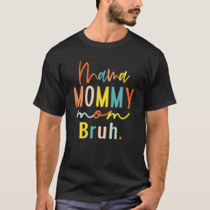 Camiseta Retro Vintage Mama Mamãe Mãe Bruh Funny Mama Mothe