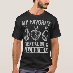 Camiseta Retro Vintage Meu Óleo Favorito é Clorofórmio