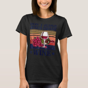 Camiseta Retro Vintage Não julgue Jesus bebeu vinho Deus
