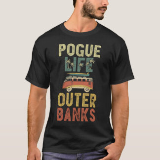 Camiseta Retro Vintage Pogue Life Out Banks T Shirt