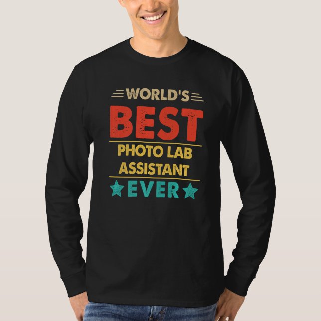 Camiseta Retro World's Best Photo Lab Assistant Ever   (Frente)