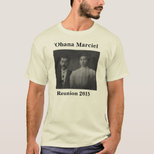 Camiseta Reunião 2015 de Marciel: ʻOhana de Joseph & de