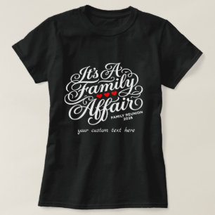 Camiseta Reunião Personalizada It's A Family Affair 2026