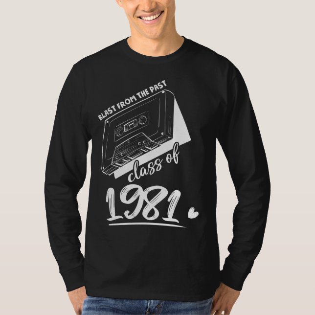 Camiseta Reunion Class of 1981 School Graduation Blast From (Frente)