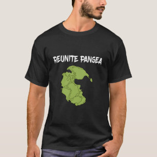 Camiseta Reunir Pangea Eh Ciência Geólogo Geologia