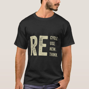 Camiseta Reutilização do reciclar Renovar Repensar Crise Am