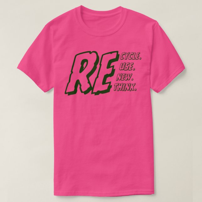 Camiseta Reutilizar Renovar Repensar reciclar (Frente do Design)