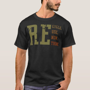 Camiseta Reutilizar Reutilização do reciclar Renovar Repens
