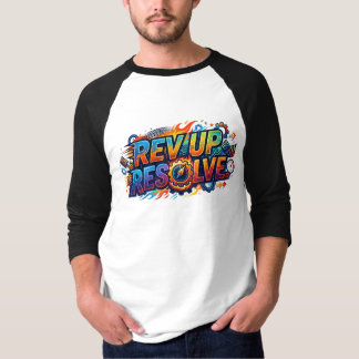 Camiseta Rev Up Resolve – Determinação Motivacional