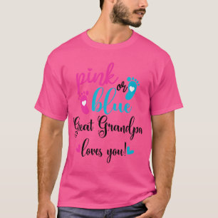 Camiseta Revelação do Sexo Rosa ou Azul Bisavô Te Ama