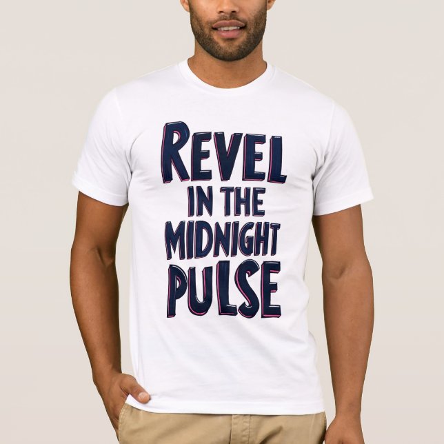 Camiseta Revelar no Impulso da Meia-Noite (Frente)