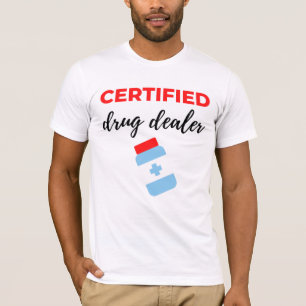 Camiseta Revendedor de Drogas Certificado 2