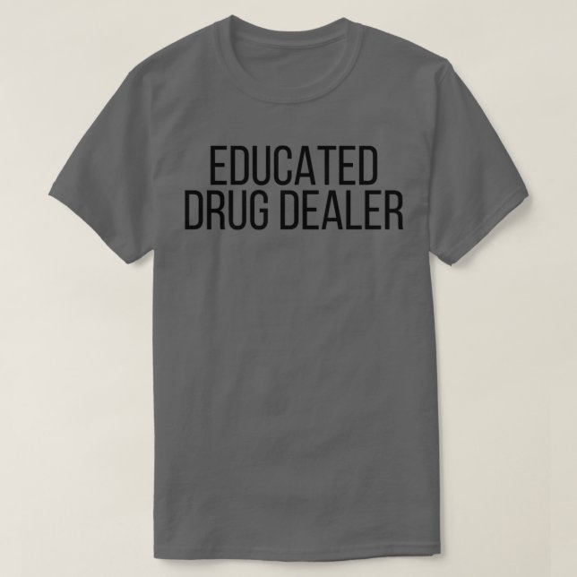 Camiseta Revendedor de Drogas Educado 14 (Frente do Design)