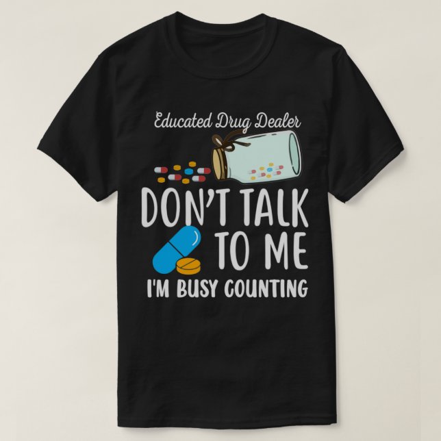 Camiseta Revendedor de Drogas Educado Ix27m Contando Phar C (Frente do Design)