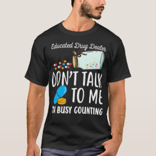 Camiseta Revendedor de Drogas Educado Ix27m Contando Phar C