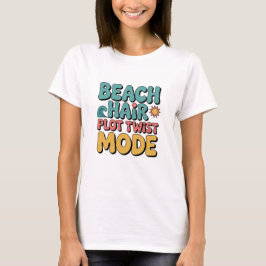 Camiseta Reviravoltas de Cabelo de Praia Engraçado Literári