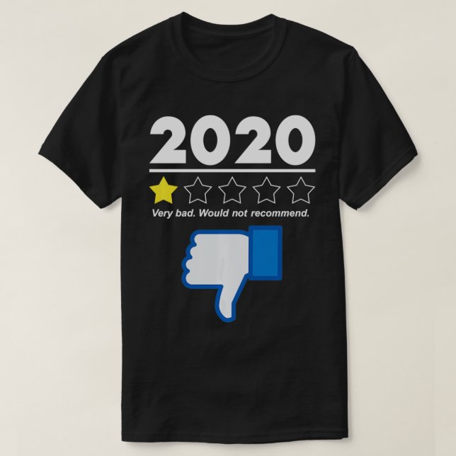 Camiseta Revisão 2020 Muito Ruim Não Recomendaria 1 Estrela (Frente do Design)