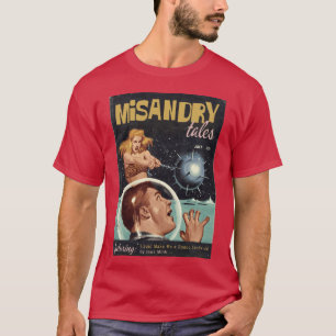 Camiseta Revista MISANDRY TALES com Make Me a Space