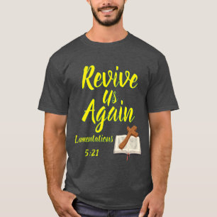 Camiseta Reviva-Nos Novamente