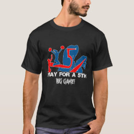 Camiseta REZA POR UM GRANDE JOGO DE 5! mesa 101 CERVEJA PON