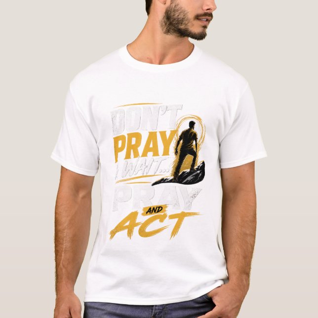 Camiseta Rezar & Agir  (Frente)