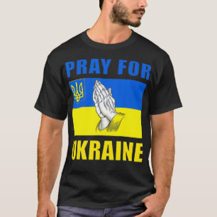 Camiseta Rezar Pela Ucrânia Para Libertar A Bandeira Da Ucr