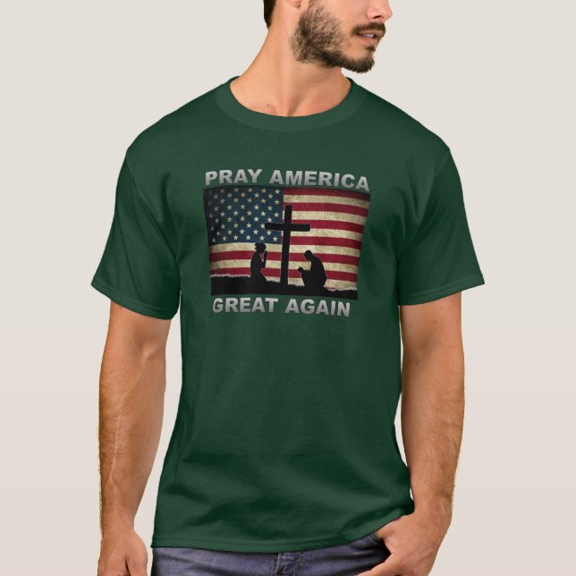 Camiseta Reze ao Excelente Americano novamente (Frente)