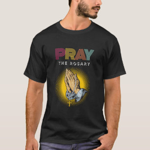 Camiseta Reze com as mãos de oração da tipografia Rosária