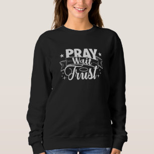 Camiseta Reze Esperar Confiança Acredite em Fé Reze para El