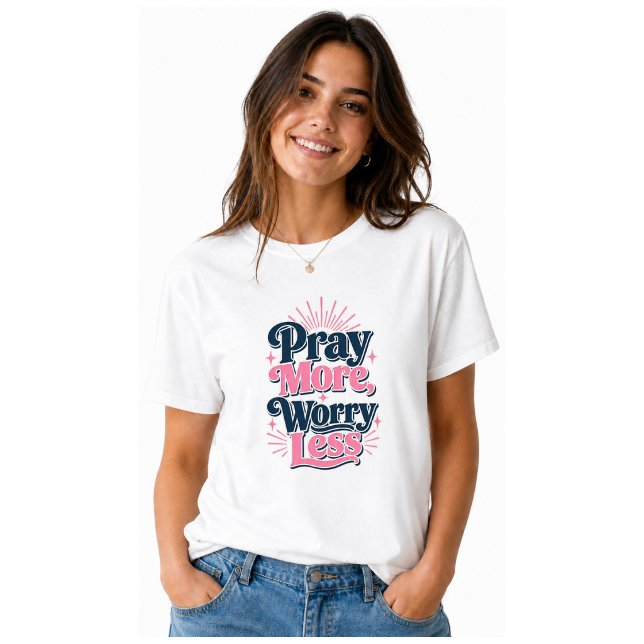 Camiseta Reze Mais, Preocupe-se Menos (Criador carregado)