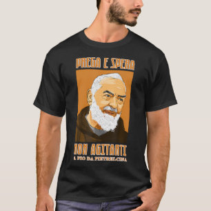 Camiseta Reze Padre Pio Espere e Não Se Preocupe Versão Ita
