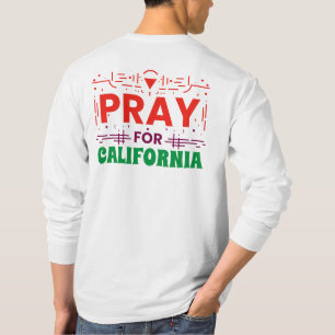 Camiseta Reze pela CALIFÓRNIA: Juntos na Oração pela CA