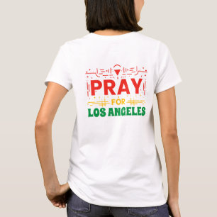 Camiseta Reze por Los Angeles: Solidariedade a LA