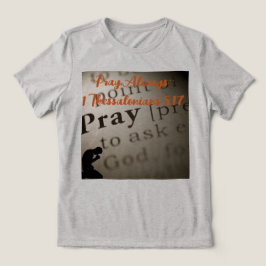 Camiseta ''Reze Sempre''