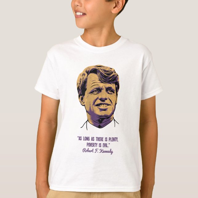 Camiseta RFK - A pobreza é má (Frente)