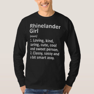 Camiseta Rhinelander Girl Wi Wisconsin Funny City Home Root