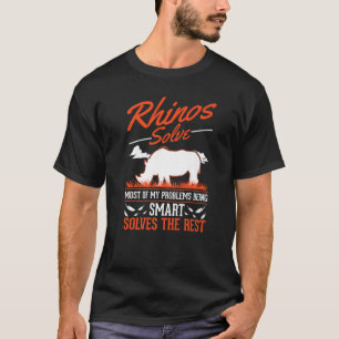 Camiseta Rhinos Resolve A Maioria Dos Meus Problemas Rhino