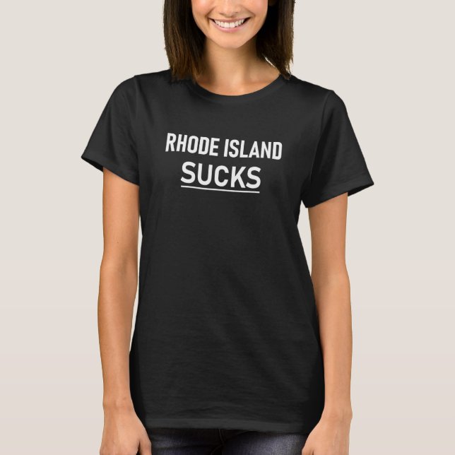 Camiseta Rhode Island Sucks (Frente)