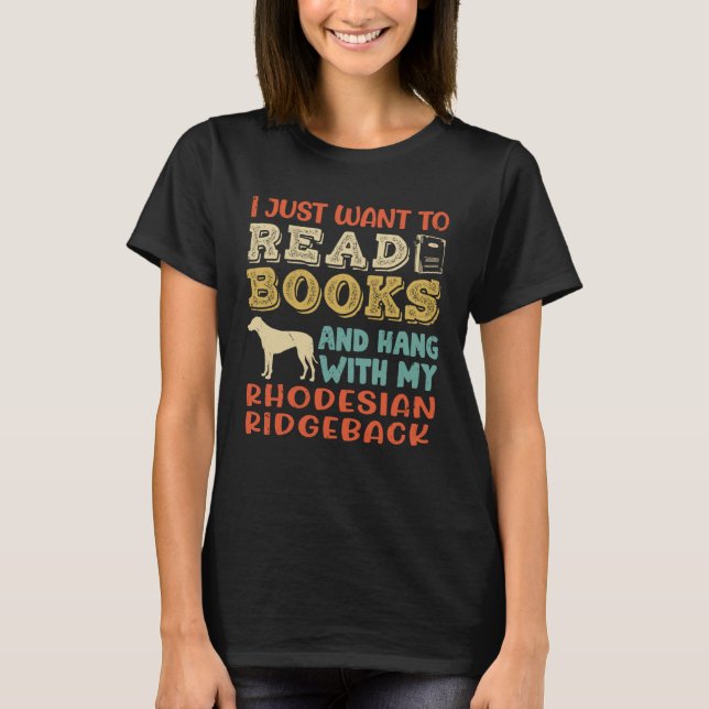 Camiseta Rhodesian Ridgeback Mama Ich Will Only Read Books  (Frente)
