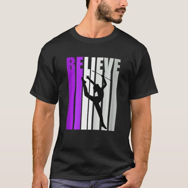 Camiseta Rhythmic Gymnastics Believe Baton Twirling Girls P (Frente)