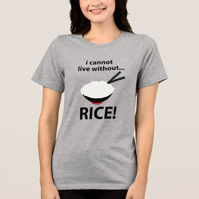 Camiseta Rice Bowl Não Consigo Viver Sem Arroz (Frente)