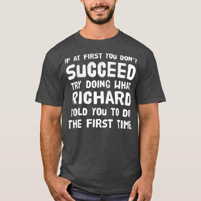 Camiseta Richard Personated Name Birthday Gift Engraçado (Frente)