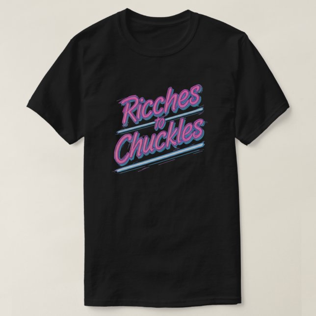 Camiseta Riches e Chuckles (Frente do Design)