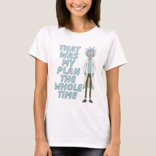 Camiseta RICK E MORTY™   Esse Era O Meu Plano O Tempo Tod