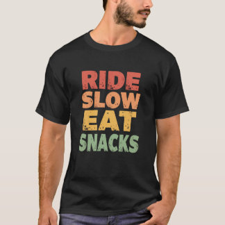 Camiseta Ride Slow Comat Snacks - Engraçado Citação Cíclica