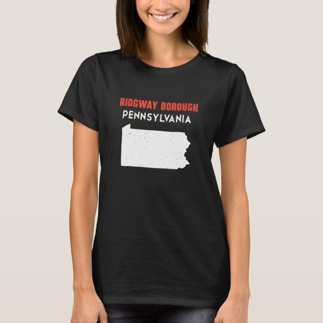 Camiseta Ridgway borough Pennsylvania USA State America Tra (Frente)
