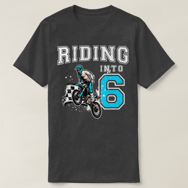 Camiseta Riding Into 6 Years Old 6th Birthday Boy Dirt Bike (Frente do Design)