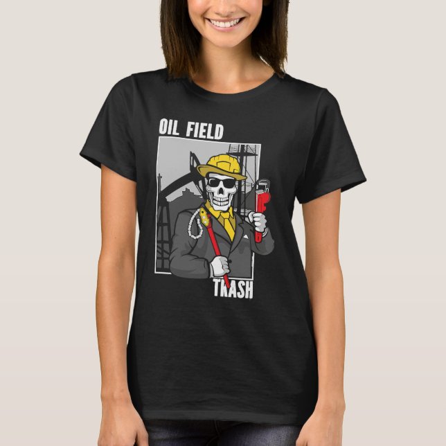 Camiseta Rig Life Oilfield Worker Oilfielder OilRig Oilfiel (Frente)