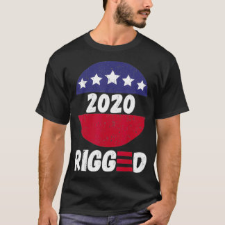 Camiseta Rigged 2020  Voter Suppression Fraud Liberal Logo 