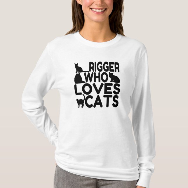 Camiseta Rigger Who Loves Cats (Frente)